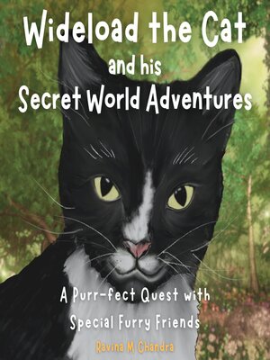 cover image of Wideload the Cat and His Secret World Adventures